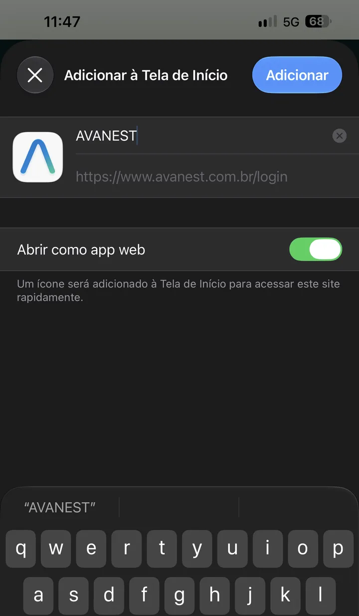 A tela de confirmação com o nome AVANEST, o interruptor “Abrir como app web” ligado e o botão Adicionar.